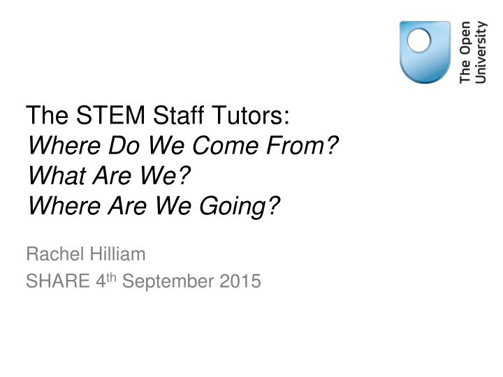 the stem staff tutors where do we come from what