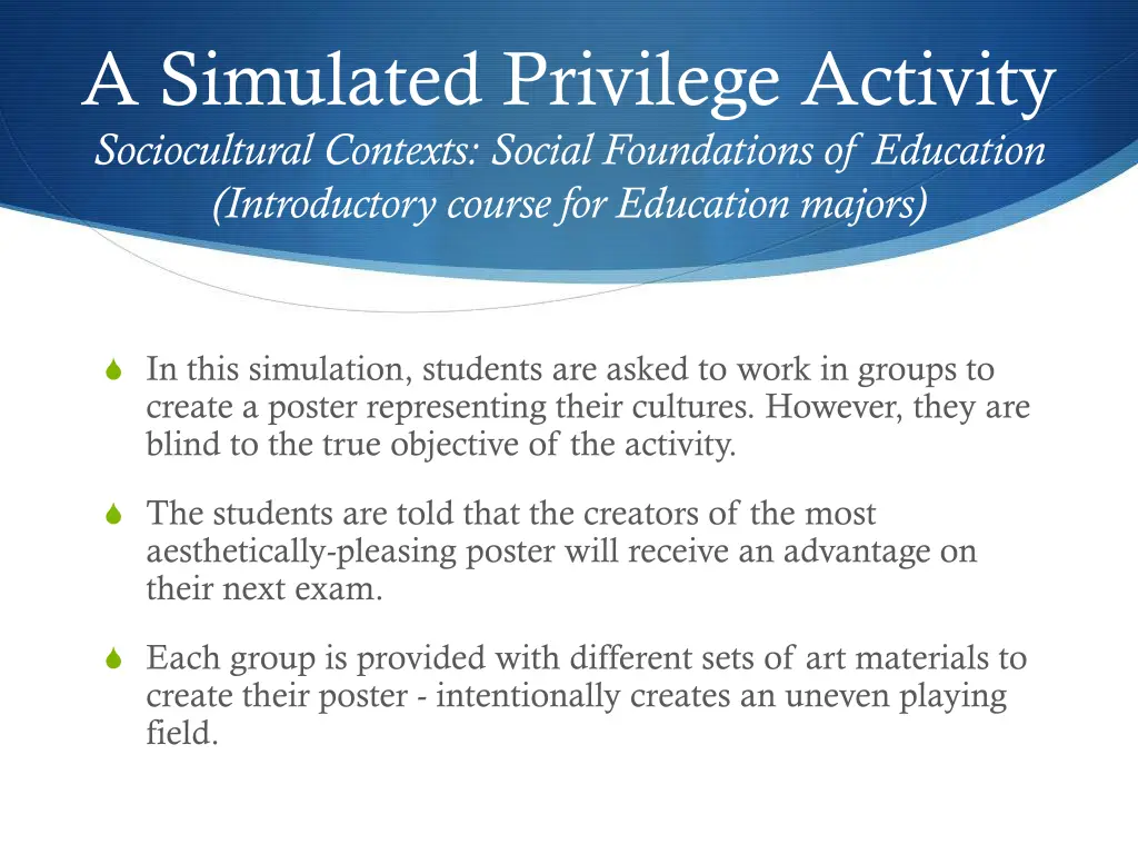 a simulated privilege activity sociocultural