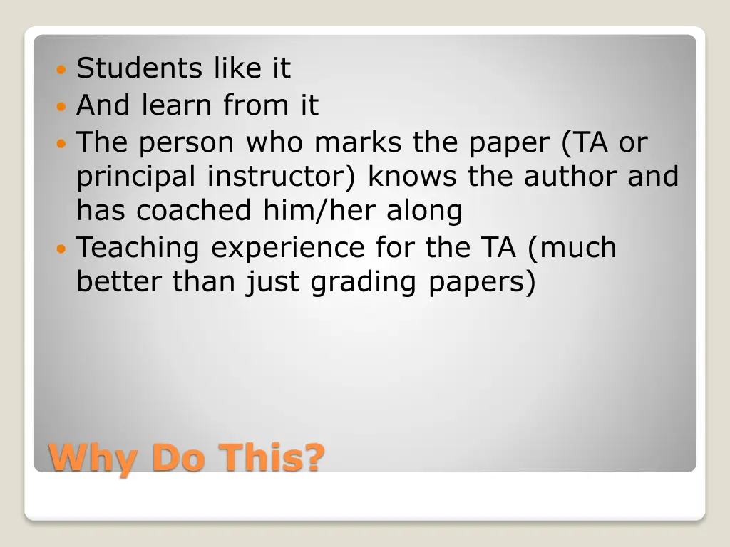 students like it and learn from it the person