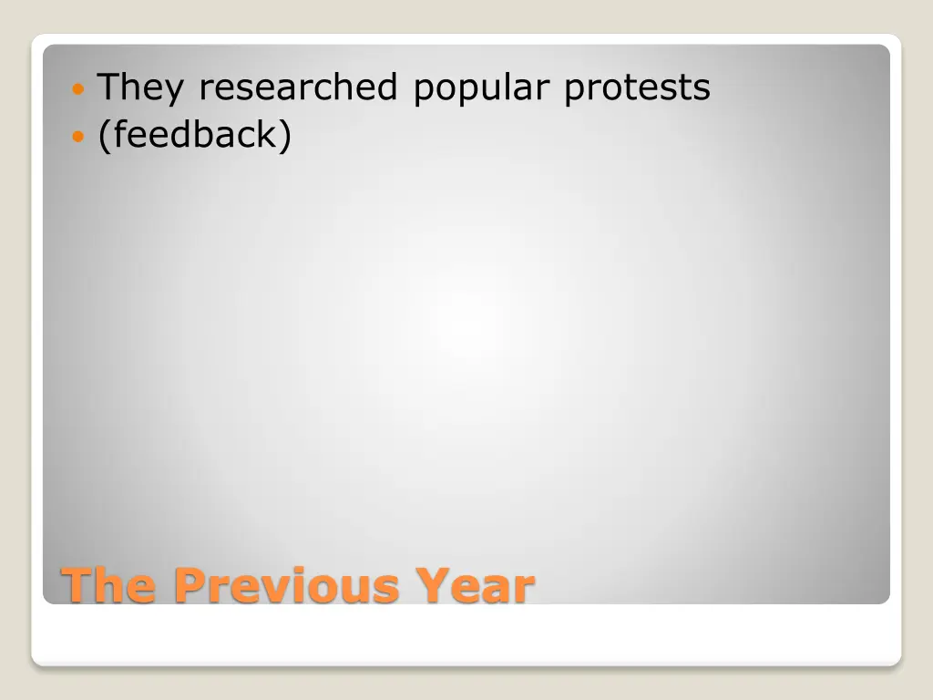 they researched popular protests feedback
