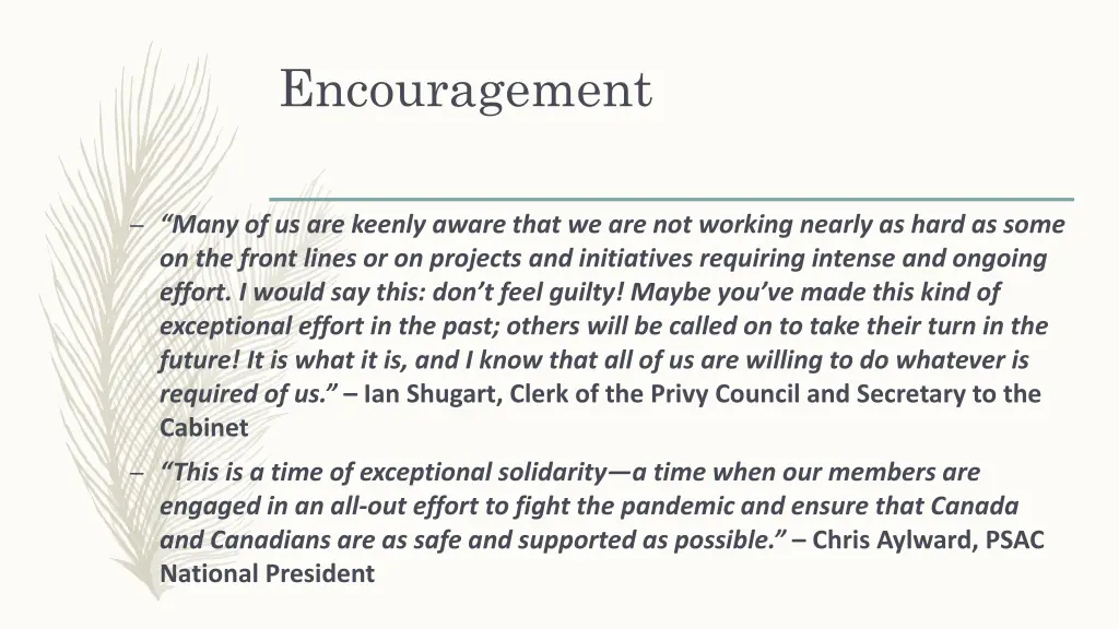 encouragement