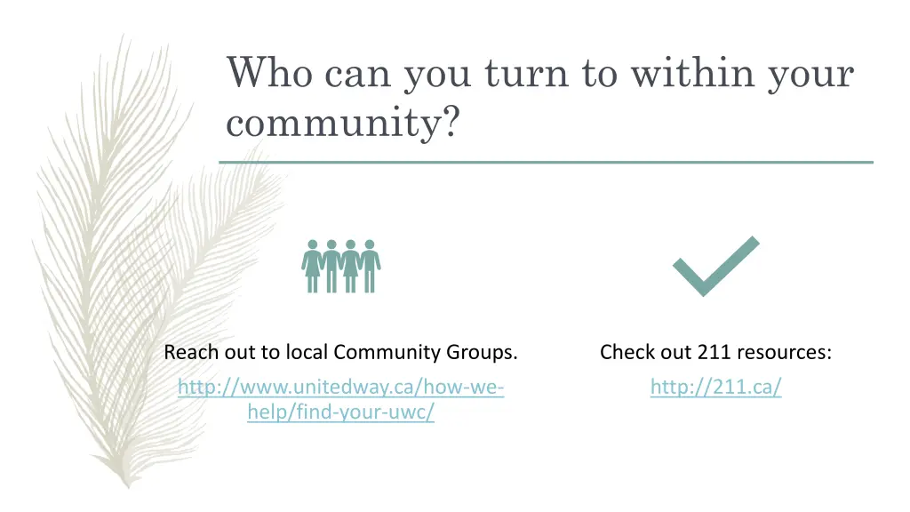 who can you turn to within your community