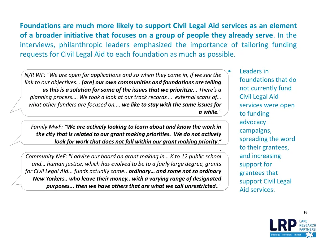 foundations are much more likely to support civil