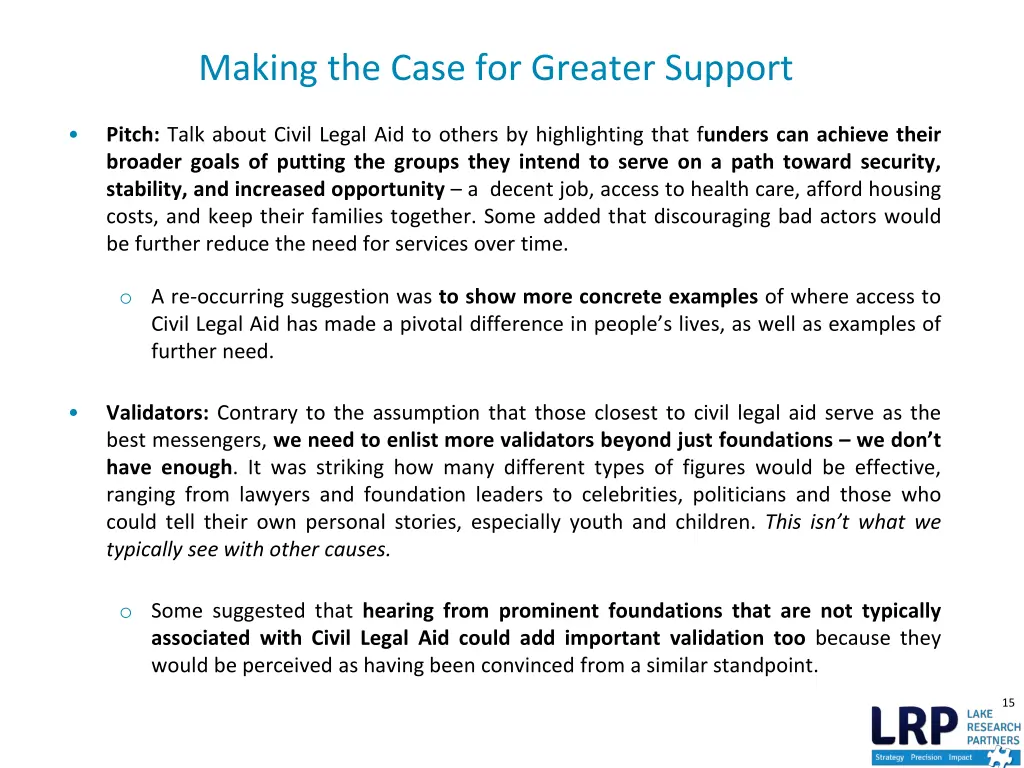 making the case for greater support