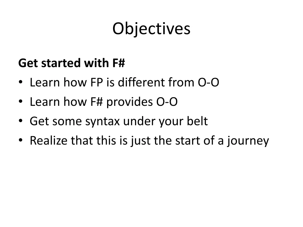 objectives