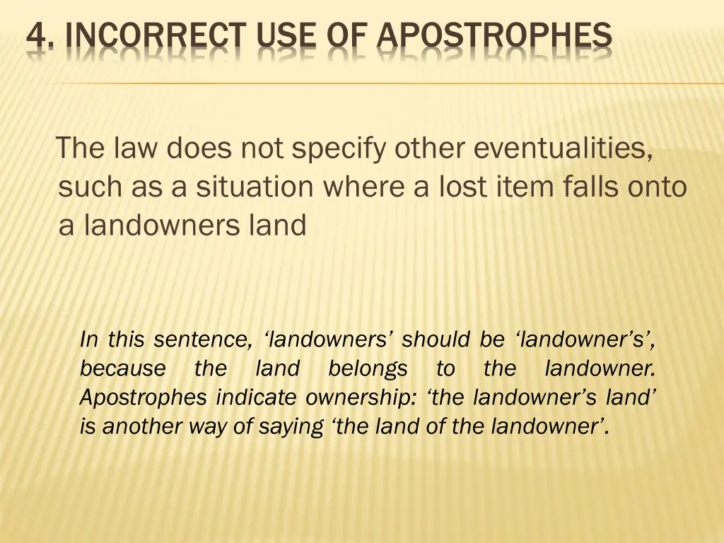4 incorrect use of apostrophes