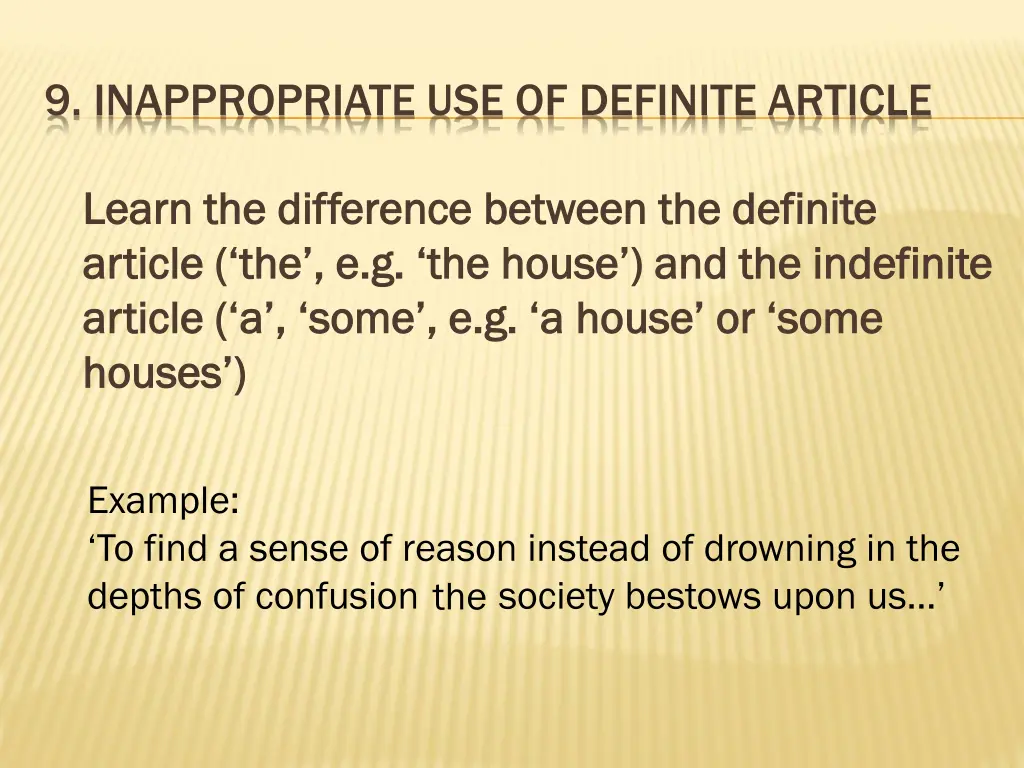 9 inappropriate use of definite article