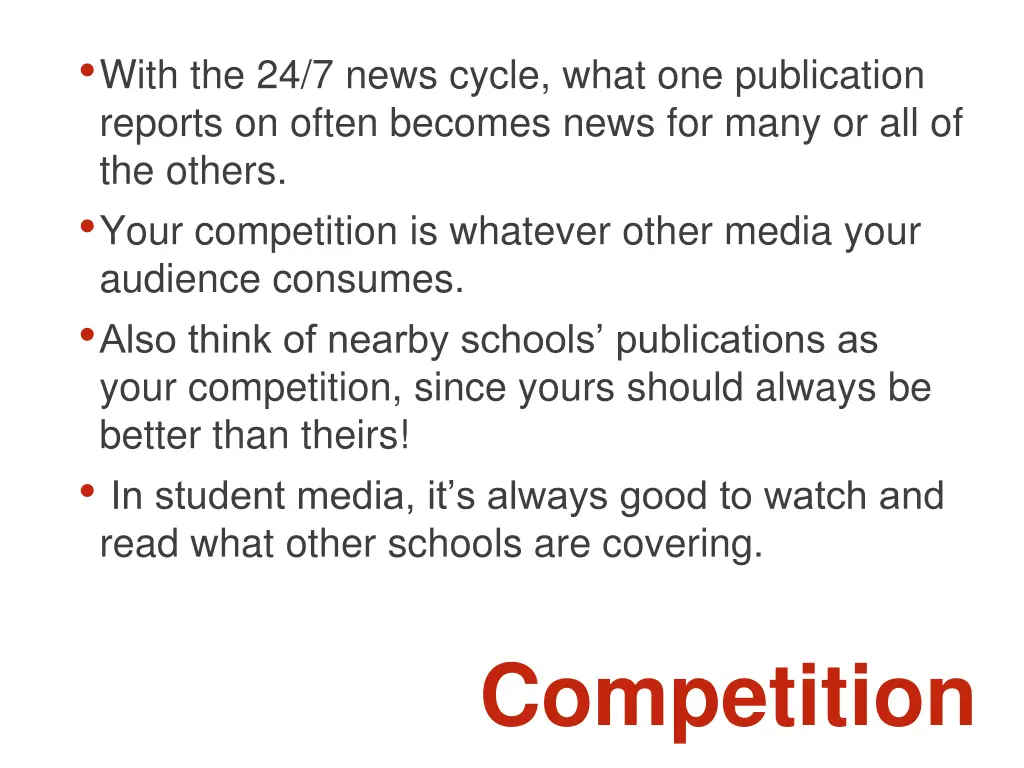 with the 24 7 news cycle what one publication