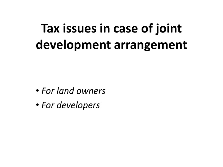 tax issues in case of joint development