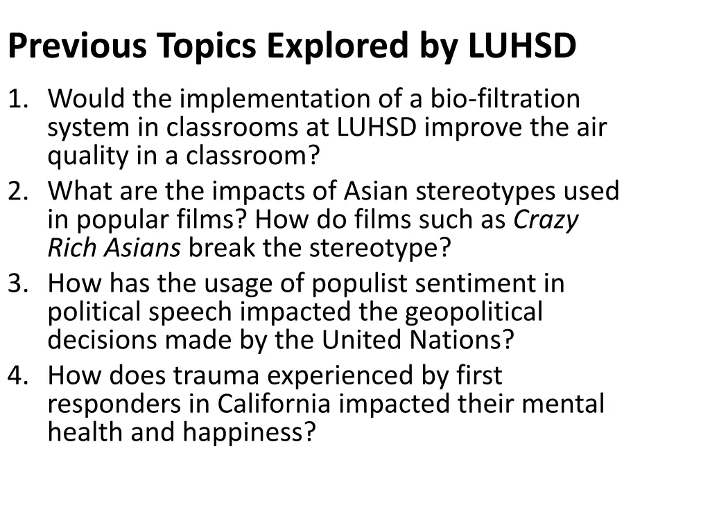 previous topics explored by luhsd