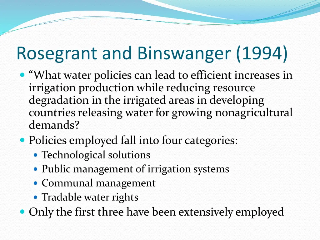 rosegrant and binswanger 1994 what water policies