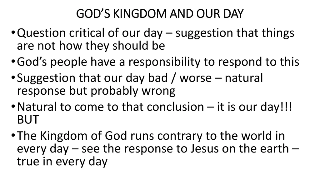 god s kingdom and our day god s kingdom