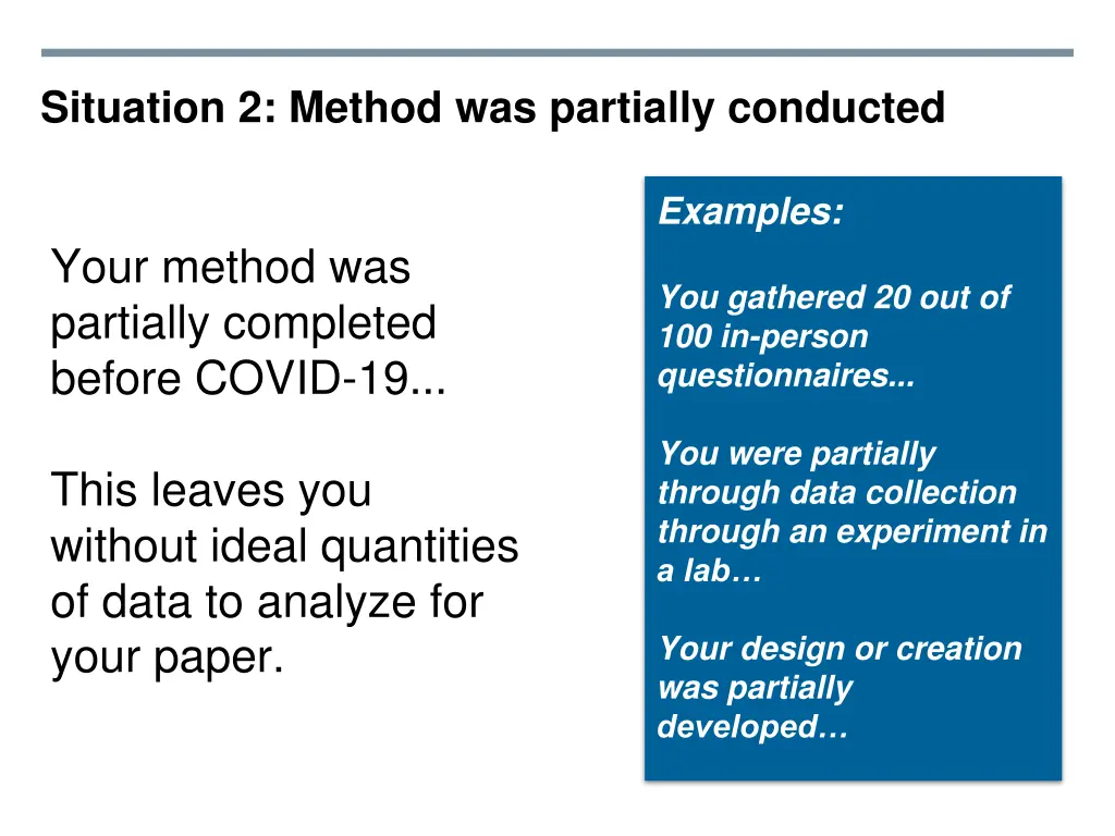 situation 2 method was partially conducted