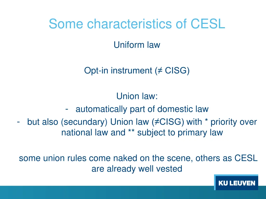 some characteristics of cesl