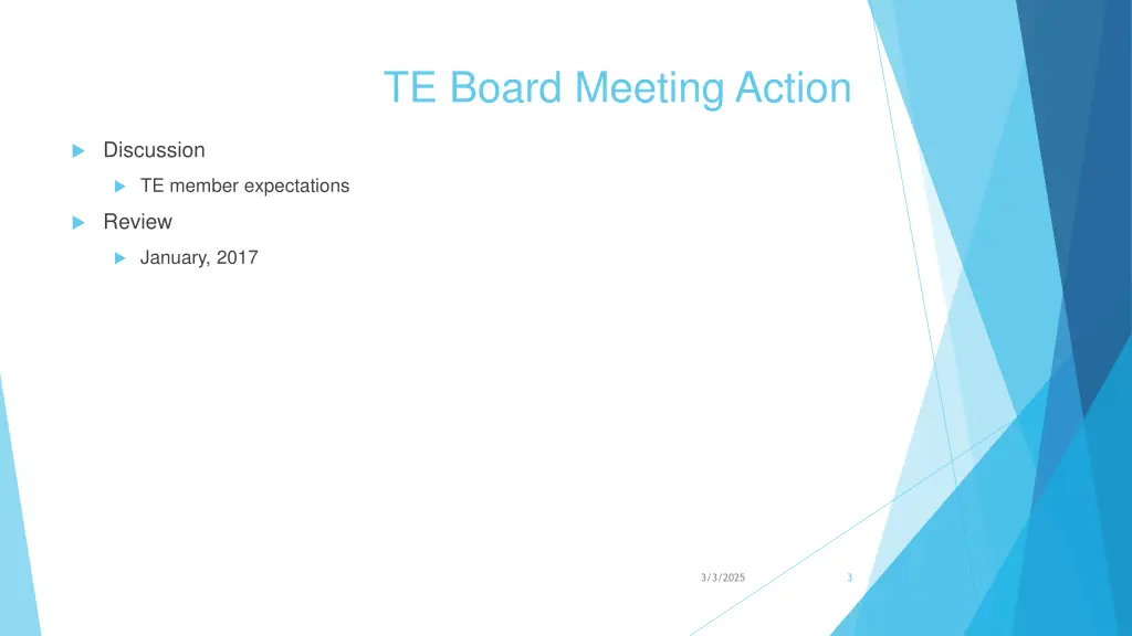 te board meeting action