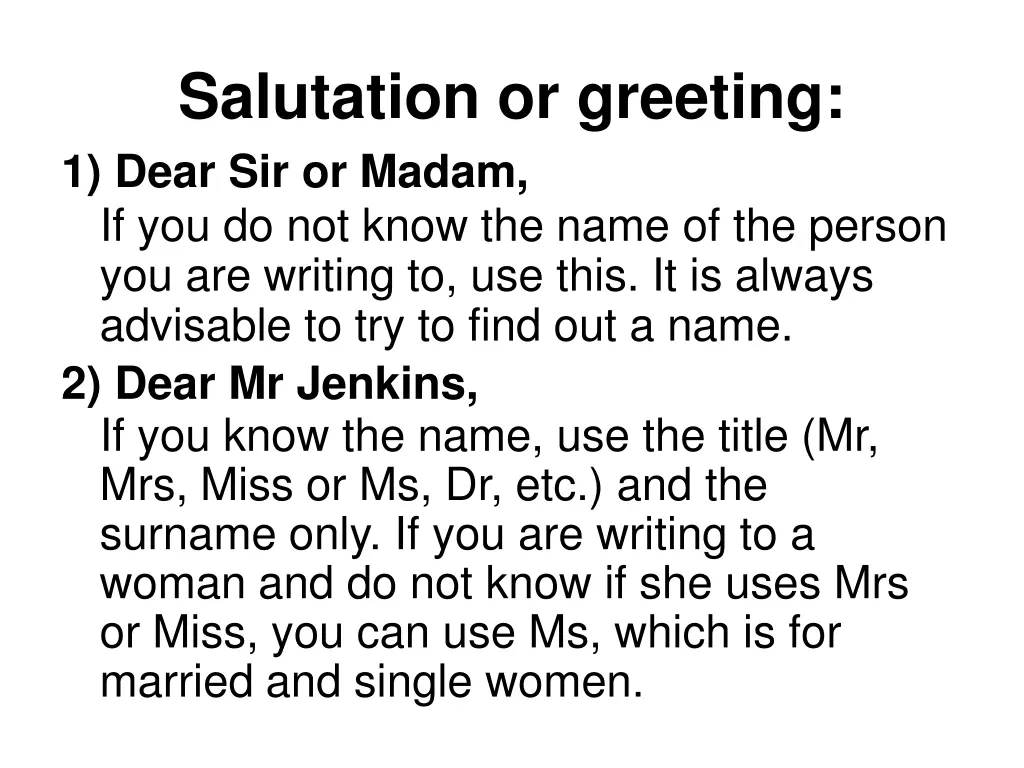 salutation or greeting 1 dear sir or madam