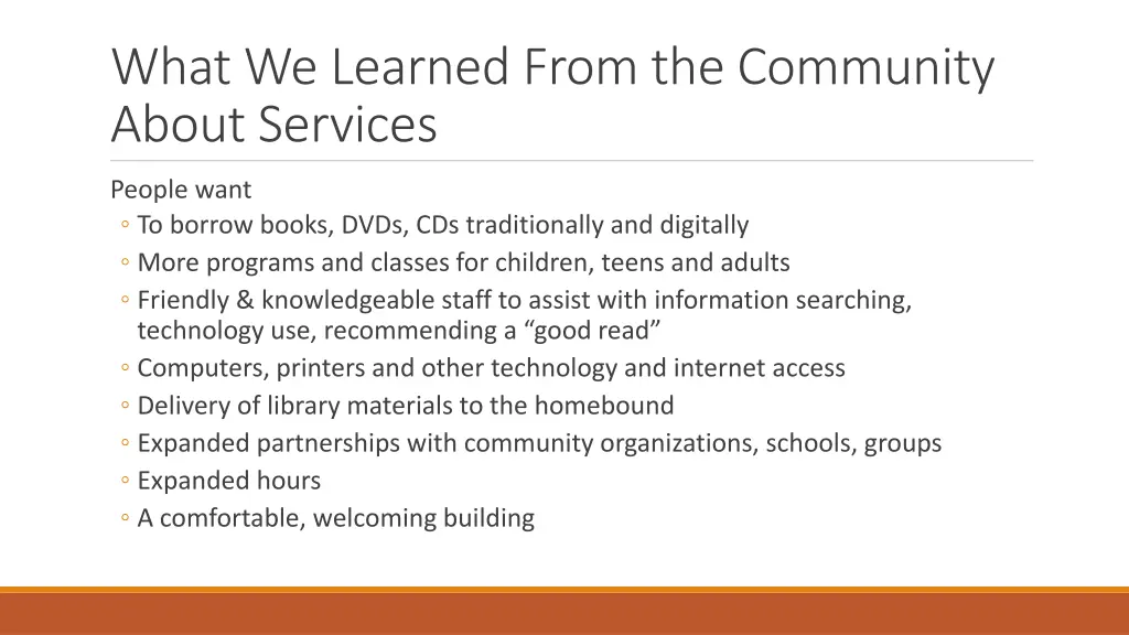 what we learned from the community about services