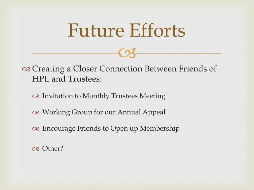 future efforts
