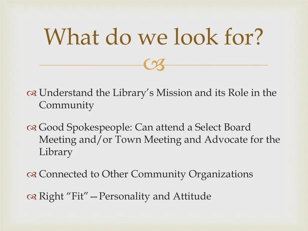 what do we look for
