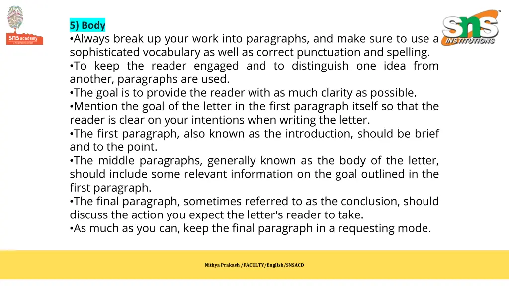 5 body always break up your work into paragraphs