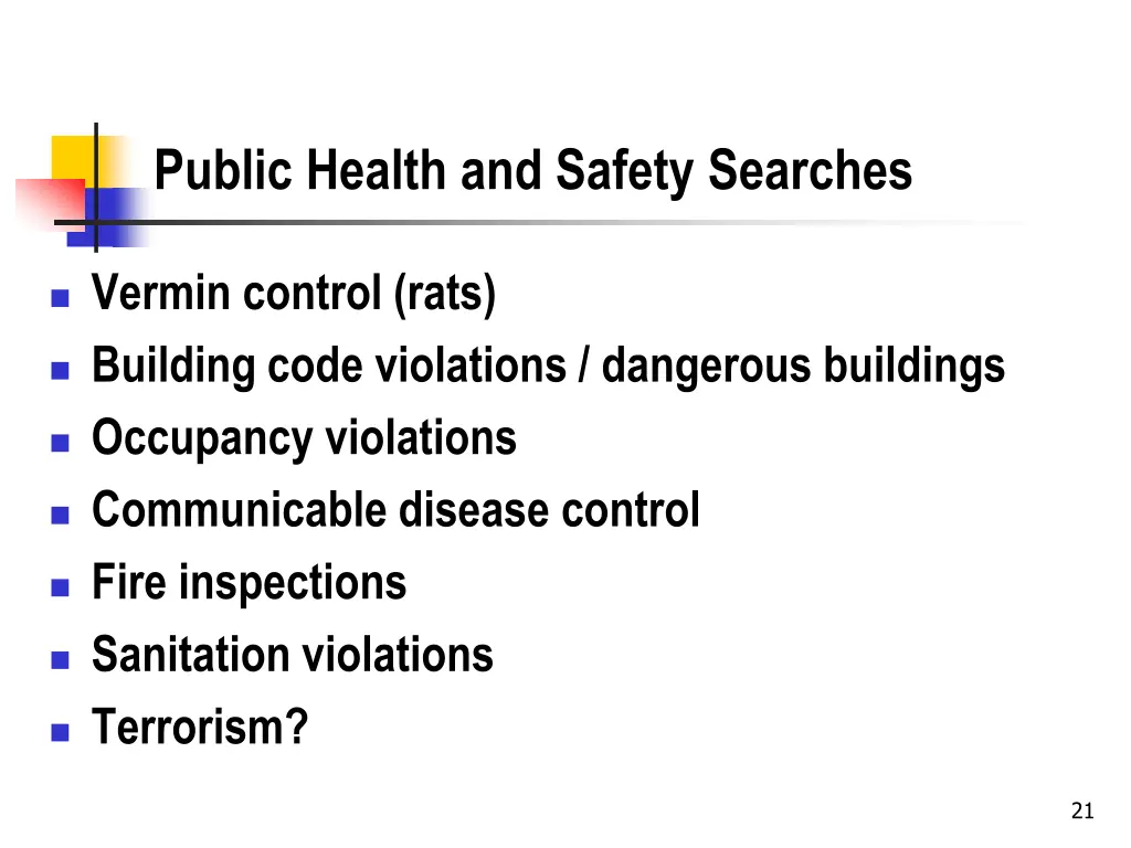 public health and safety searches