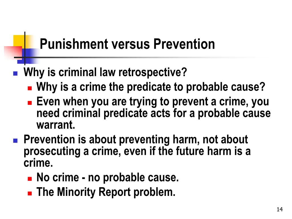 punishment versus prevention