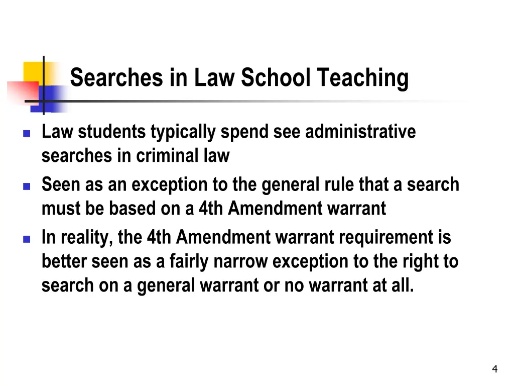 searches in law school teaching