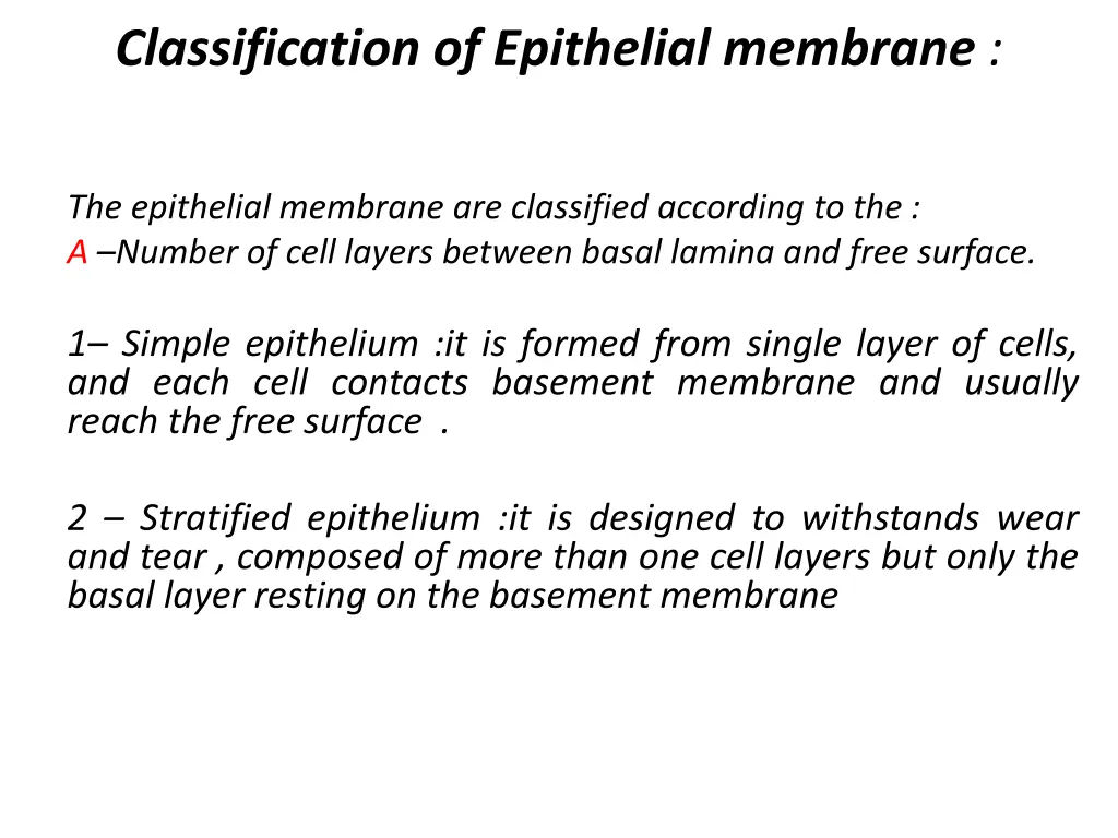 classification of epithelial membrane