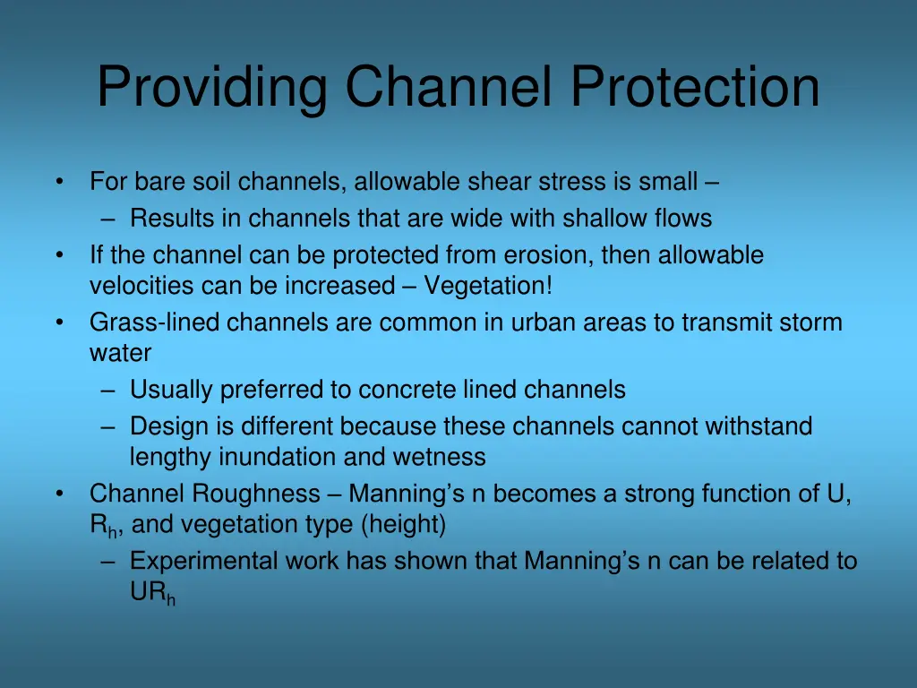 providing channel protection