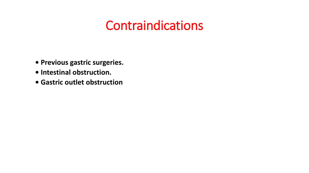 contraindications contraindications