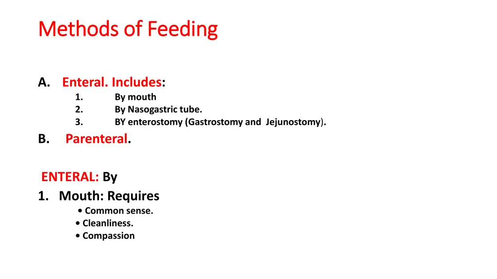 methods of feeding methods of feeding
