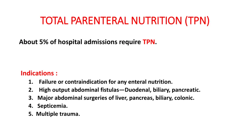total parenteral nutrition tpn total parenteral
