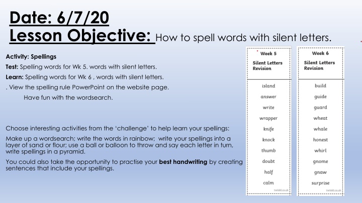 date 6 7 20 lesson objective how to spell words