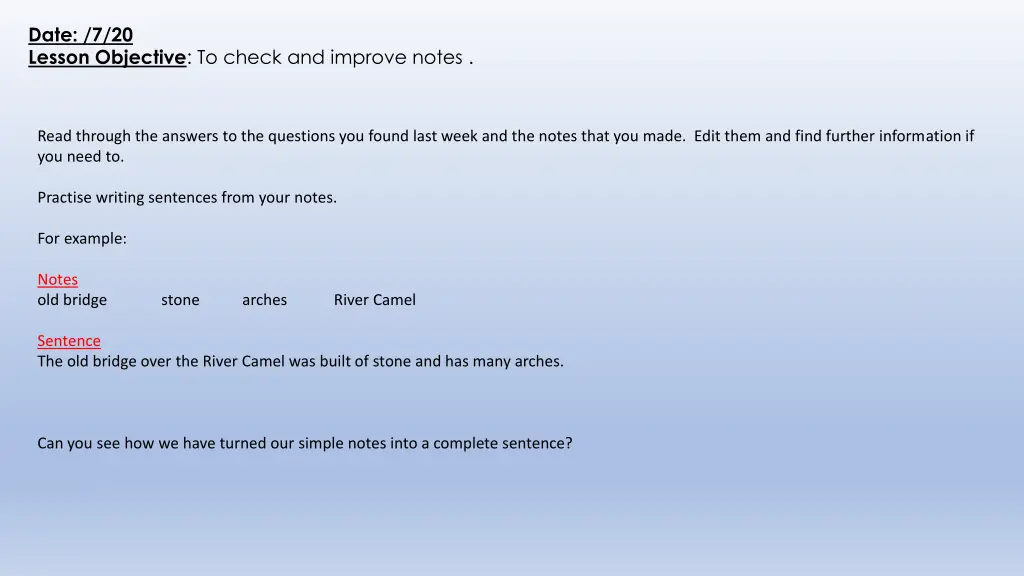 date 7 20 lesson objective to check and improve