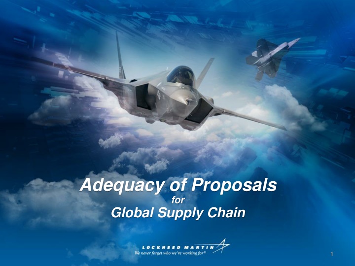 adequacy of proposals for global supply chain