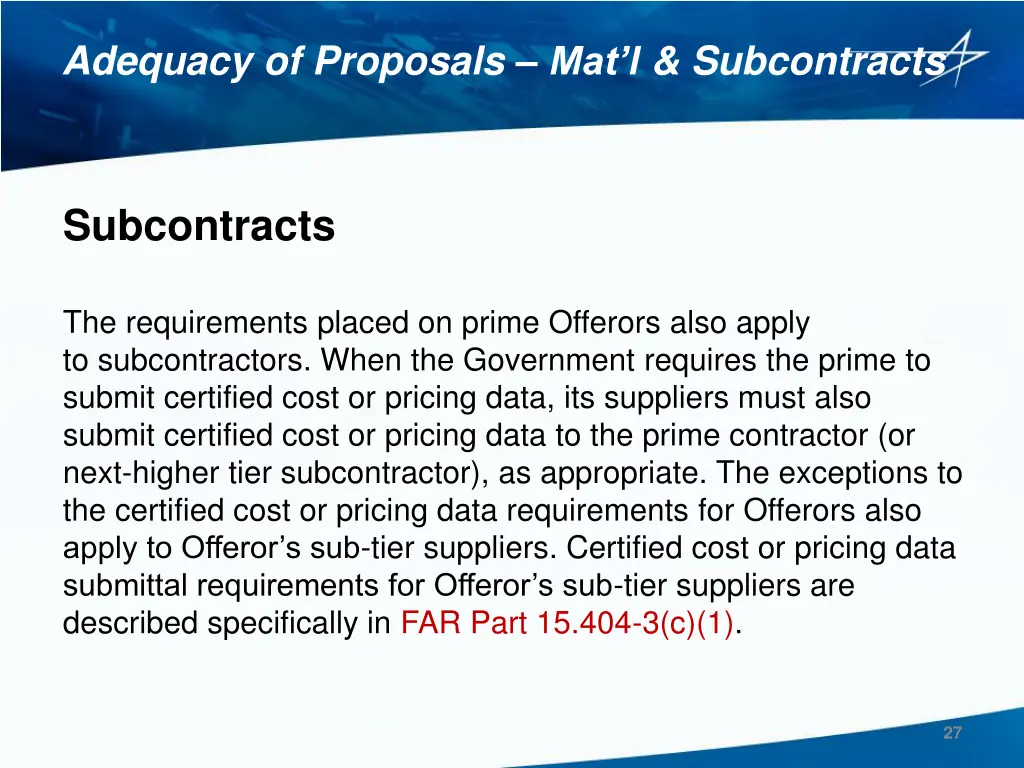 adequacy of proposals mat l subcontracts 4