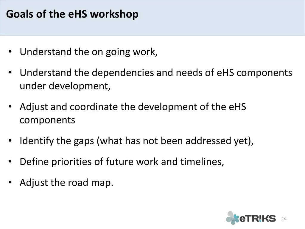 goals of the ehs workshop