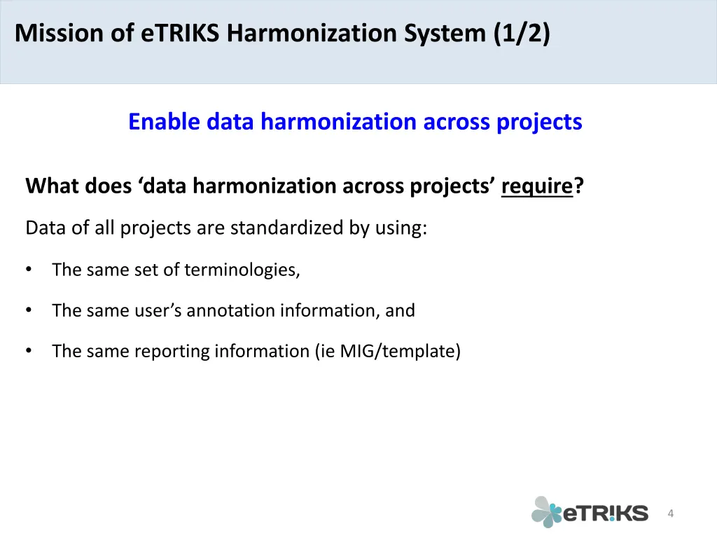 mission of etriks harmonization system 1 2