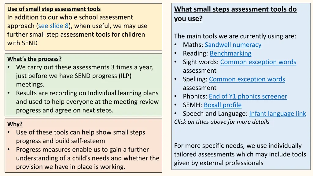 what small steps assessment tools do you use