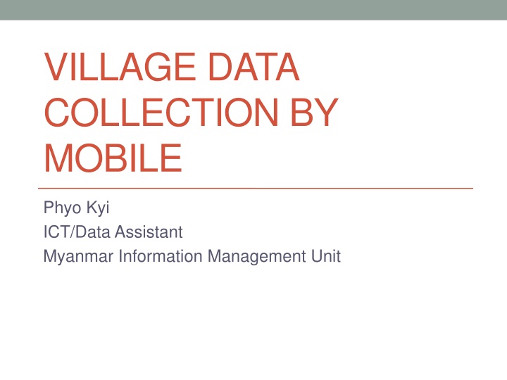 village data collection by mobile