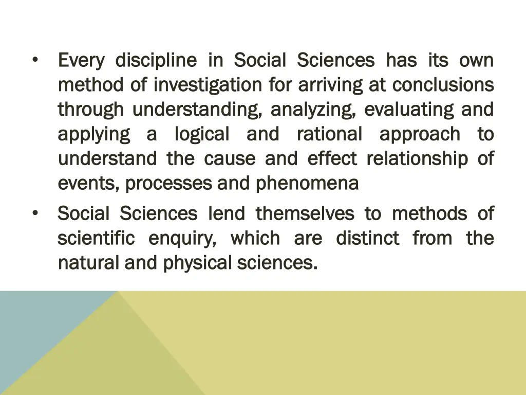 every every discipline discipline in in social