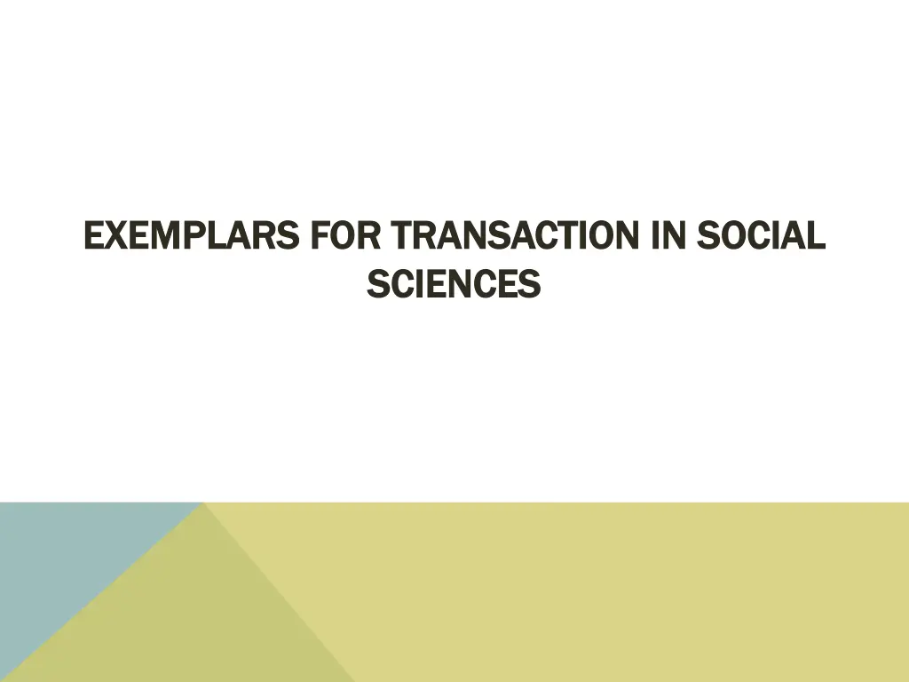 exemplars for transaction in social exemplars