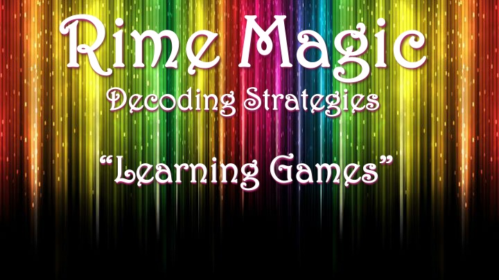 rime magic rime magic decoding strategies