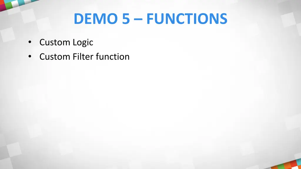 demo 5 functions