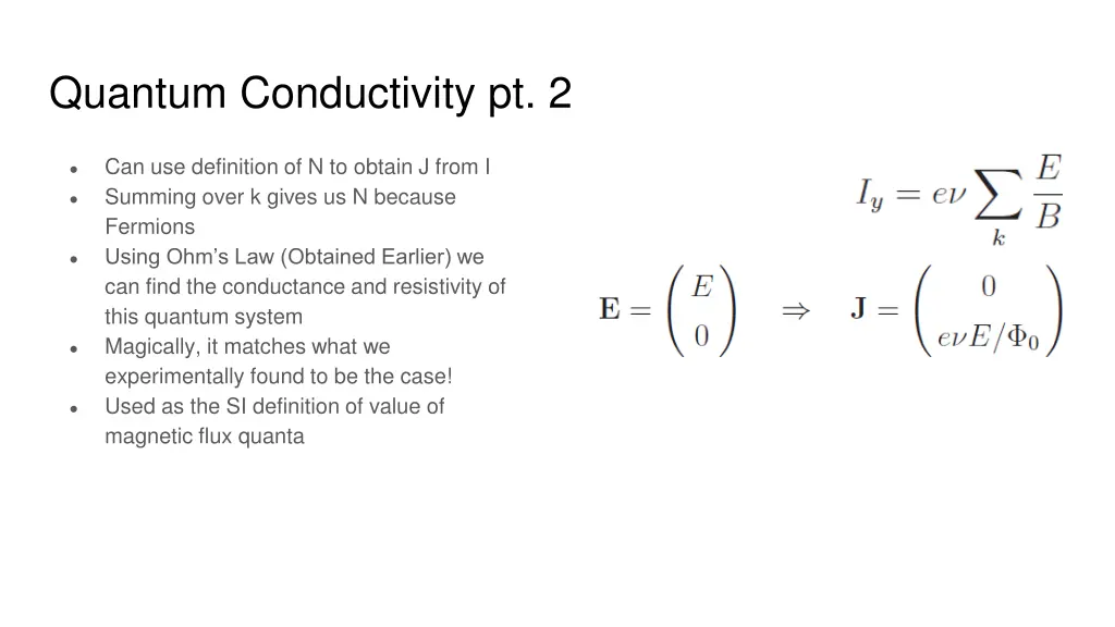 quantum conductivity pt 2
