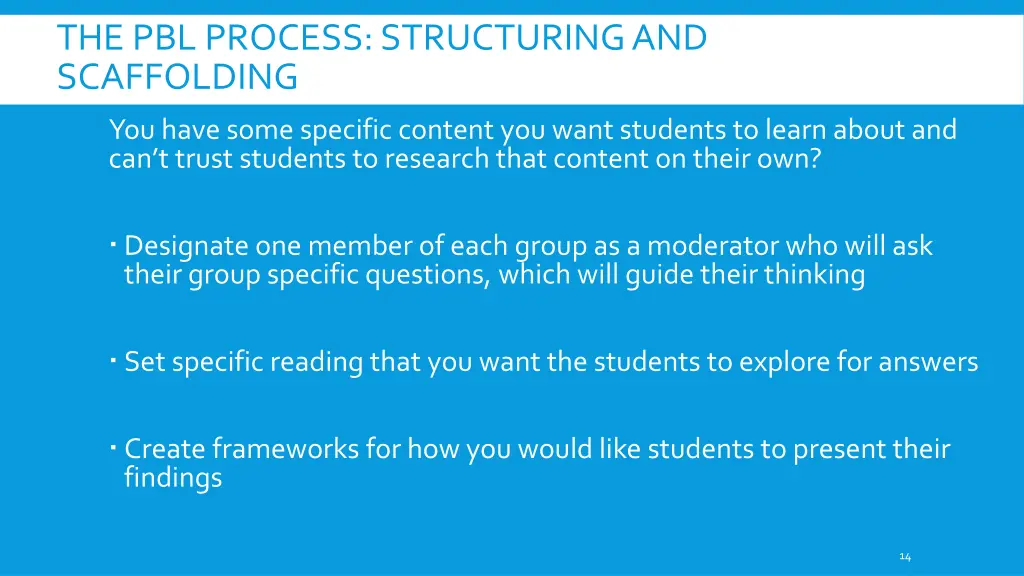 the pbl process structuring and scaffolding