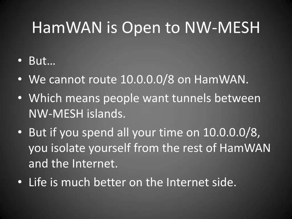 hamwan is open to nw mesh