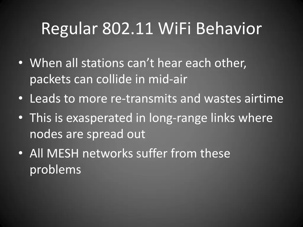 regular 802 11 wifi behavior 1
