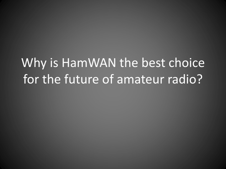why is hamwan the best choice for the future