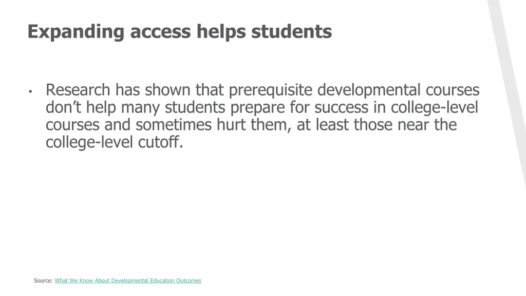 expanding access helps students